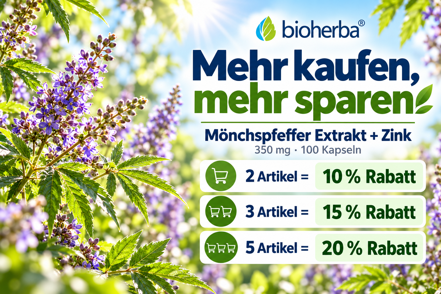 Werbebanner von Bioherba f&uuml;r M&ouml;nchspfeffer Extrakt + Zink mit dem Slogan &bdquo;Mehr kaufen, mehr sparen&ldquo; sowie 10 %, 15 % und 20 % Rabatt beim Kauf von 2, 3 oder 5 Artikeln.